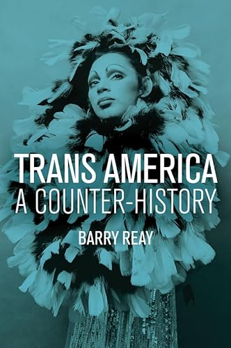 9781509511792: Trans America: A Counter-History