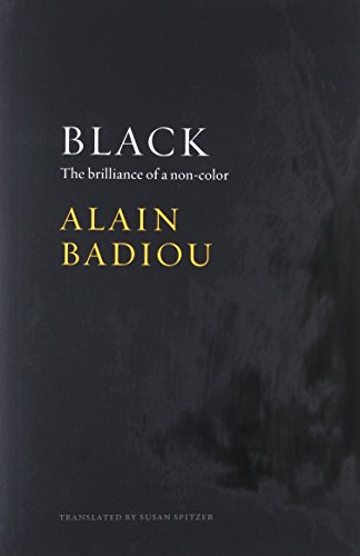 Stock image for Black: The brilliance of a non-color Format: Paperback for sale by INDOO