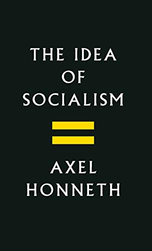 9781509512126: Idea of Socialism: Towards a Renewal