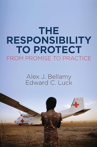 Stock image for The Responsibility to Protect: From Promise to Practice for sale by Ria Christie Collections