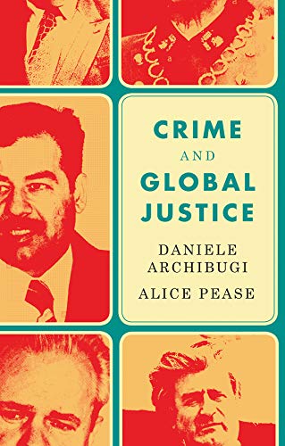 Imagen de archivo de Crime and Global Justice: The Dynamics of International Punishment a la venta por Textbooks_Source
