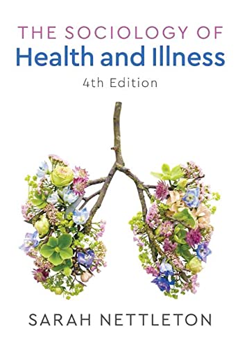 Imagen de archivo de The Sociology of Health and Illness a la venta por Blackwell's