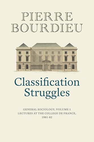 Beispielbild fr Classification Struggles zum Verkauf von Blackwell's