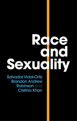 Imagen de archivo de Race and Sexuality a la venta por New Legacy Books