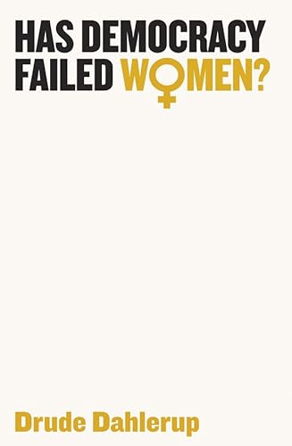 Beispielbild fr Has Democracy Failed Women? zum Verkauf von Blackwell's