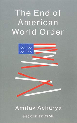 Stock image for The End of American World Order for sale by New Legacy Books