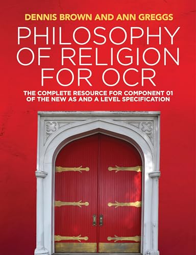 Stock image for Philosophy of Religion for OCR: The Complete Resource for Component 01 of the New AS and A Level Specification for sale by Brook Bookstore