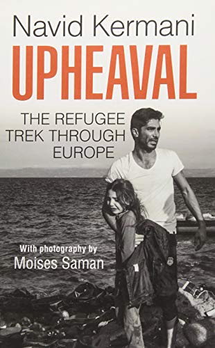 Stock image for Upheaval: The Refugee Trek through Europe Format: Hardcover for sale by INDOO