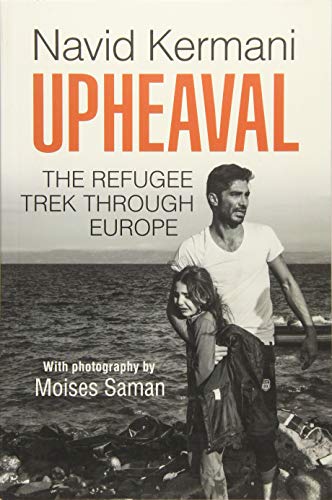 Stock image for Upheaval: The Refugee Trek through Europe for sale by Your Online Bookstore