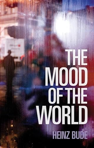 Stock image for The Mood of the World for sale by Murphy-Brookfield Books