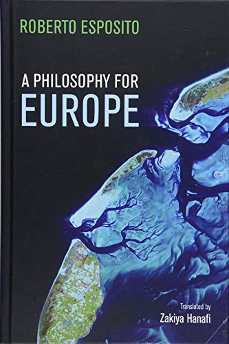 9781509521050: A Philosophy for Europe: From the Outside