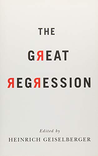 Imagen de archivo de The Great Regression a la venta por Chiron Media