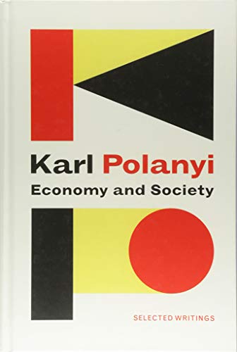 Beispielbild fr Economy and Society: Selected Writings zum Verkauf von Powell's Bookstores Chicago, ABAA