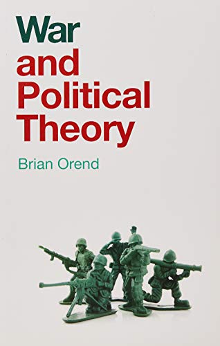 Stock image for War and Political Theory for sale by SecondSale