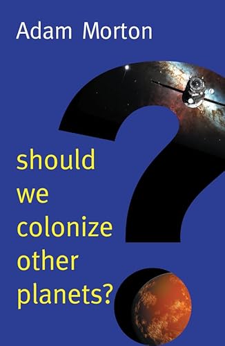 Beispielbild fr Should We Colonize Other Planets? zum Verkauf von Blackwell's