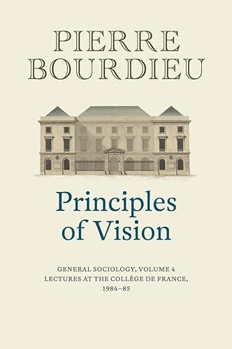 Beispielbild fr Principles of Vision. Volume 4 General Sociology zum Verkauf von Blackwell's