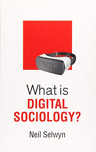 Imagen de archivo de What Is Digital Sociology? a la venta por ThriftBooks-Dallas