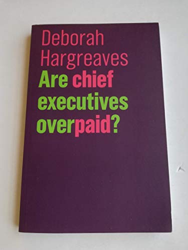 Stock image for Are Chief Executives Overpaid? for sale by Blackwell's