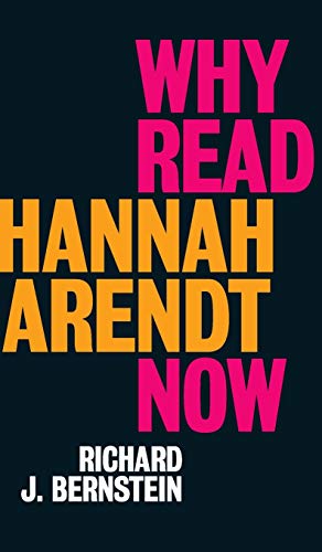 Stock image for Why Read Hannah Arendt Now? for sale by SecondSale