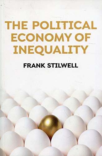 Imagen de archivo de The Political Economy of Inequality a la venta por Blackwell's