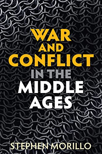 Beispielbild fr War and Conflict in the Middle Ages zum Verkauf von Blackwell's