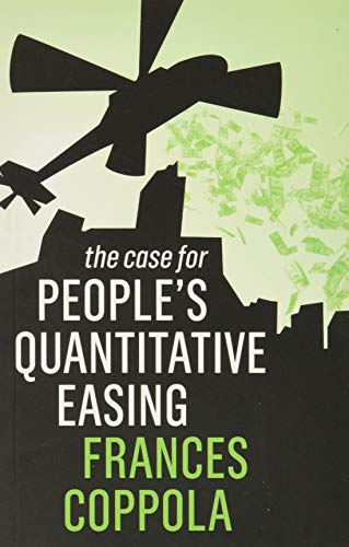 Beispielbild fr The Case For People's Quantitative Easing Format: Paperback zum Verkauf von INDOO