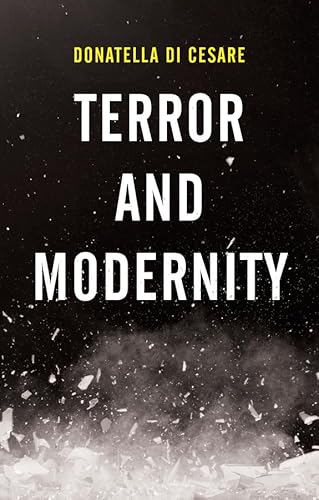 Beispielbild fr Terror and Modernity zum Verkauf von Better World Books