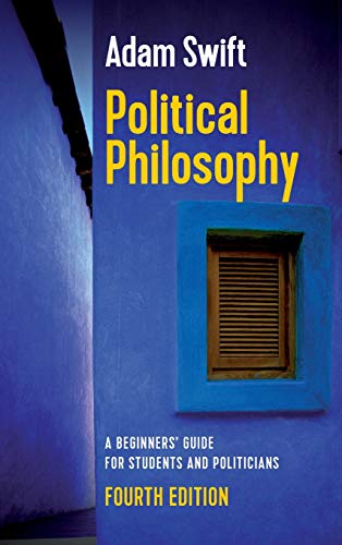 Beispielbild fr Political Philosophy: A Beginners' Guide for Students and Politicians zum Verkauf von Books From California