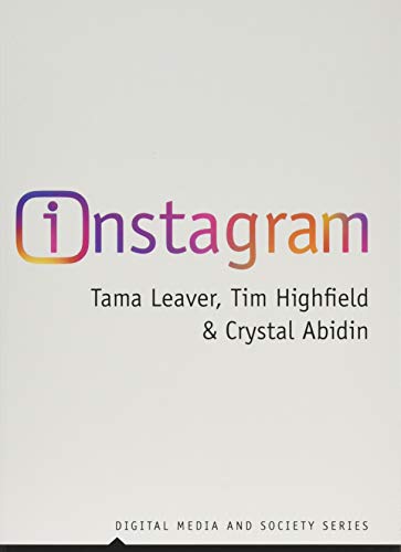 Beispielbild fr Instagram: Visual Social Media Cultures (DMS - Digital Media and Society) zum Verkauf von medimops