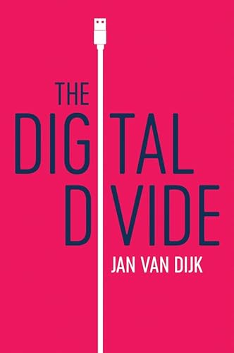 9781509534456: The Digital Divide