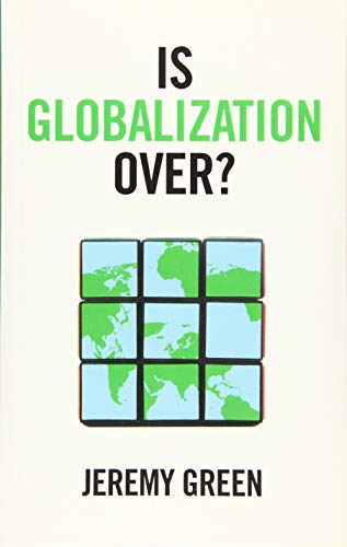 Beispielbild fr Is Globalization Over? zum Verkauf von WorldofBooks