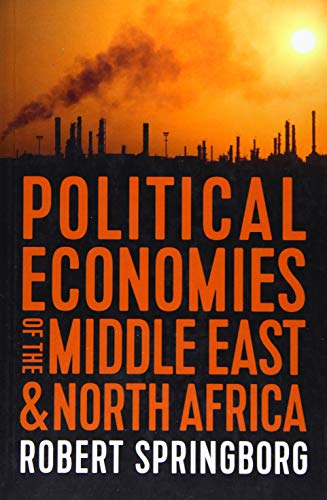 Beispielbild fr Political Economies of the Middle East and North Africa zum Verkauf von WorldofBooks