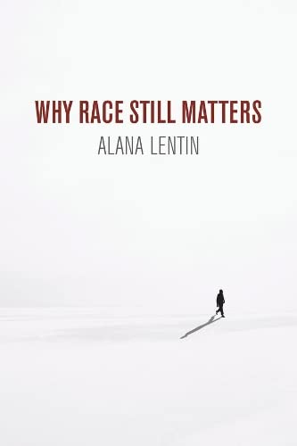 Beispielbild fr Why Race Still Matters zum Verkauf von WorldofBooks