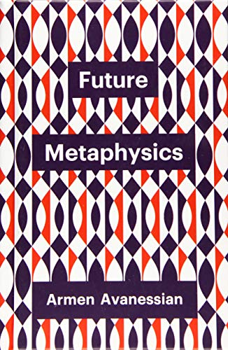 9781509537969: Future Metaphysics (Theory Redux)