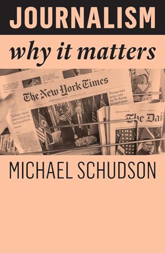 Stock image for Journalism : Why It Matters for sale by Better World Books