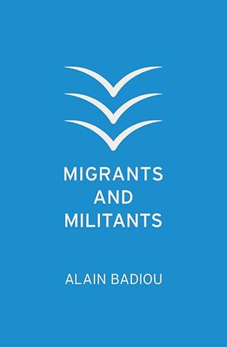 Beispielbild fr Migrants and Militants Format: Paperback zum Verkauf von INDOO