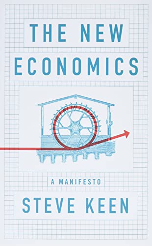 Stock image for The New Economics: A Manifesto for sale by SecondSale