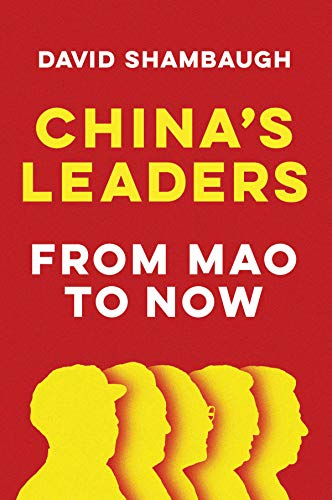 Stock image for China's Leaders: From Mao to Now for sale by BooksRun