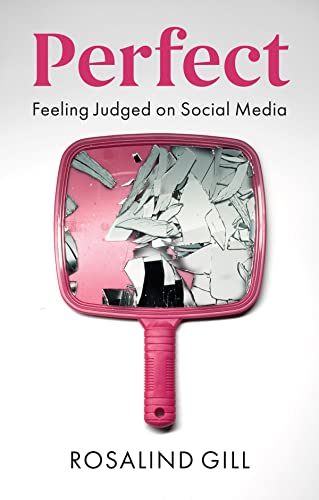 Stock image for Perfect: Feeling Judged on Social Media for sale by WorldofBooks