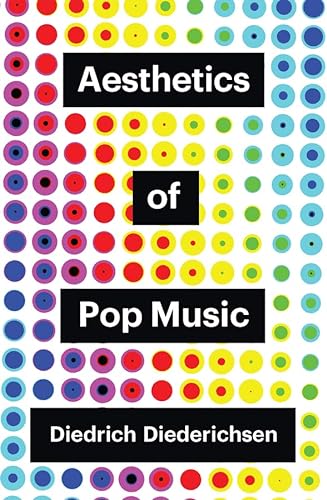 Stock image for Aesthetics of Pop Music (Theory Redux) for sale by SecondSale