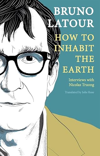 Imagen de archivo de How to Inhabit the Earth a la venta por Blackwell's