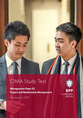 Imagen de archivo de CIMA E2 Project and Relationship Management: Study Text a la venta por WorldofBooks