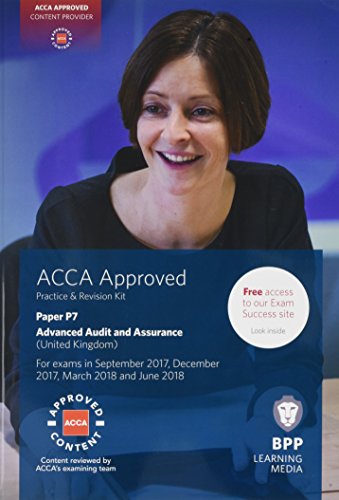 9781509708666: ACCA P7 Advanced Audit and Assurance (UK): Practice and Revision Kit