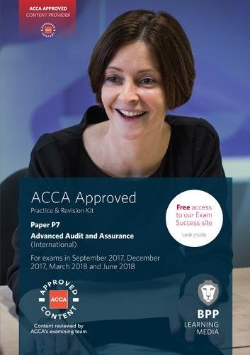 9781509708673: ACCA P7 Advanced Audit and Assurance (International): Practice and Revision Kit