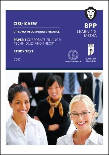 9781509709779: CISI/ICAEW Diploma in Corporate Finance Technique and Theory: Study Text