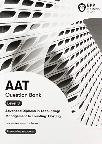 Imagen de archivo de AAT Management Accounting Costing: Question Bank a la venta por WorldofBooks