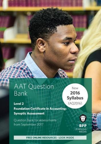 Beispielbild fr AAT Foundation Certificate in Accounting Level 2 Synoptic Assessment: Question Bank zum Verkauf von WorldofBooks