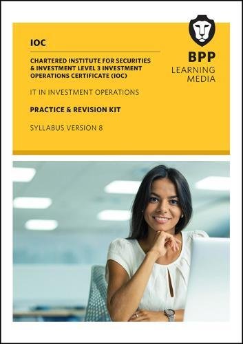 9781509714216: IOC IT In Investment Operations Syllabus Version 8: Practice and Revision Kit