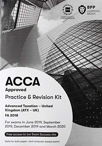 Beispielbild fr ACCA Advanced Taxation FA2018: Practice and Revision Kit zum Verkauf von WorldofBooks