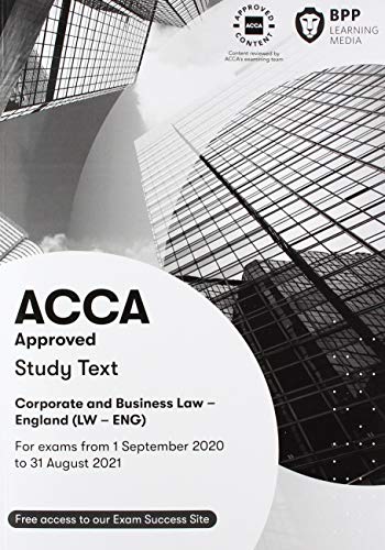 9781509729470: ACCA Corporate and Business Law (English): Study Text